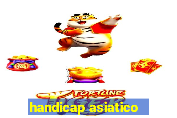 handicap asiatico -0,5